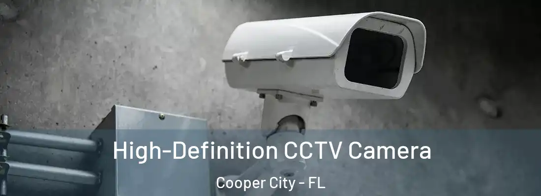  High-Definition CCTV Camera Cooper City - FL